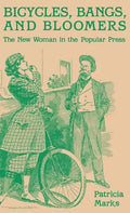 Bicycles, Bangs, and Bloomers - Hardcover