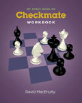 My First Book of Checkmate Workbook - Paperback