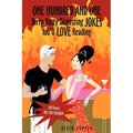 One Hundred and One Dirty Nasty Disgusting Jokes You'll Love Reading - Paperback