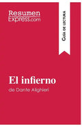 El infierno de Dante Alighieri (Guía de lectura): Resumen y análisis completo - Paperback