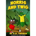 Norris and Twig - Paperback