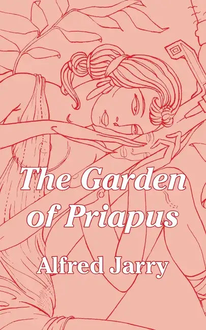 The Garden of Priapus - Paperback