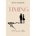 Timing: A Persuasion Story - Paperback