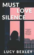 Must Love Silence - Paperback