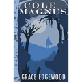 Cole Magnus: Book One of the Fog Saga - Paperback