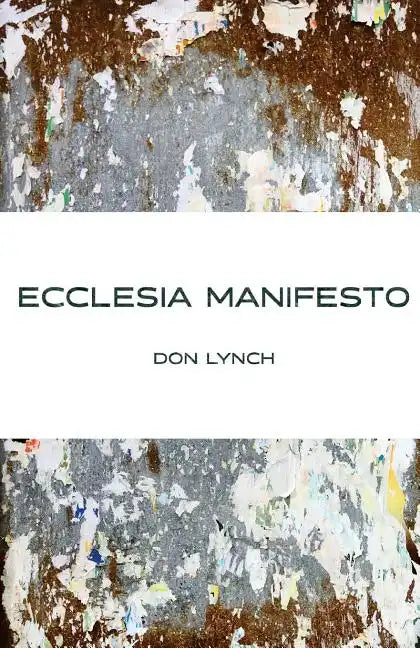 Ecclesia Manifest - Paperback