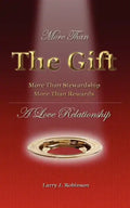 More Than the Gift: A Love Relationship - Paperback