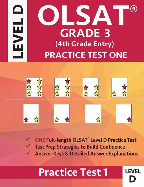 OLSAT Grade 3 (4th Grade Entry) Level D: Practice Test One Gifted and Talented Prep Grade 3 for Otis Lennon School Ability Test - Paperback