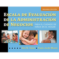 Escala de Evaluación de la Administración de Negocios (Spanish Bas): Para El Cuidado de Niños En El Hogar (Bas2 Espanol) - Paperback