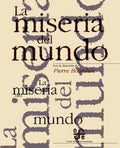 La miseria del mundo - Paperback