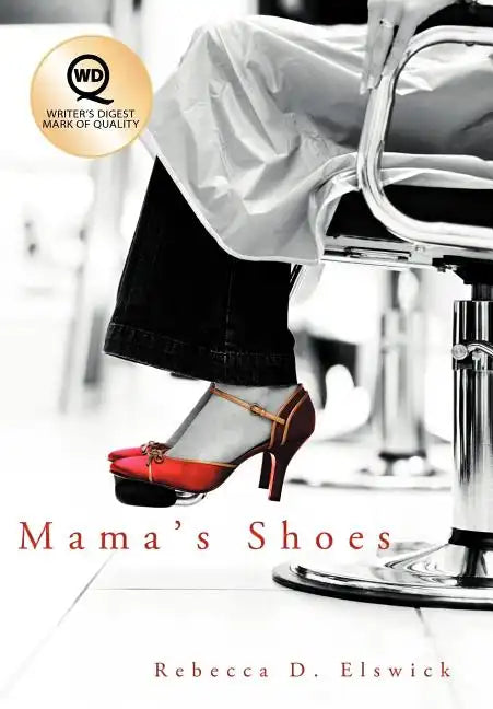Mama's Shoes - Hardcover