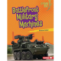 Battlefront Military Machines - Library Binding
