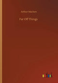Far Off Things - Paperback