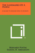 The Landmarks of a People: A Guide to Jewish Sites in Europe - Paperback