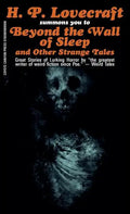 Beyond the Wall of Sleep and Other Strange Tales - Paperback