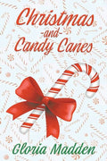Christmas and Candy Canes - Paperback