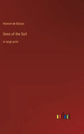 Sons of the Soil: in large print - Hardcover