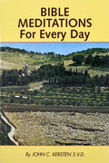 Bible Meditations for Every Day: A Guide to Living the Year in the Spirit of the Scriptures - Paperback