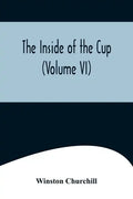 The Inside of the Cup (Volume VI) - Paperback
