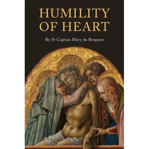 Humility of Heart - Paperback