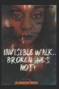 Invisible Walk....broken She's Not - Paperback