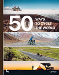 50 Ways to Cycle the World - Hardcover