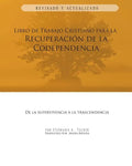 Libro de Trabajo Cristiano Para la Recuperacion de la Codependencia: De la Supervivencia a la Trascendencia - Paperback