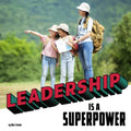 Leadership Is a Superpower - Hardcover