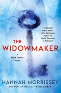 The Widowmaker: A Black Harbor Novel - Hardcover