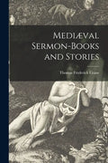 Mediæval Sermon-books and Stories - Paperback