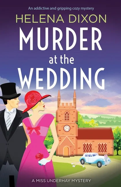 Murder at the Wedding: An addictive and gripping cozy mystery - Paperback