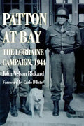 Patton at Bay: The Lorraine Campaign, 1944 - Paperback
