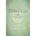 Zimzum: God and the Origin of the World - Hardcover
