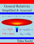 General Relativity Simplified & Assessed - Paperback