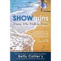 Showgrins: Women Who Walk on Water - Paperback