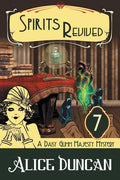Spirits Revived: A Historical Cozy Mystery - Paperback