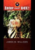 Enter and Die! - Hardcover