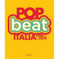 Pop/Beat: Italy 1960-1979 - Paperback