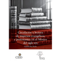 Circulaci?n y lectura de impresos evang?licos y protestantes en el M?xico del siglo XIX - Paperback