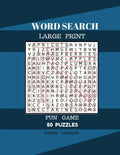 Word Search Large Print Fun Game 50 Puzzles: Word Search For Adult Large Print - Paperback