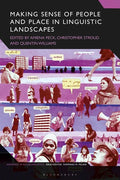 Making Sense of People and Place in Linguistic Landscapes - Paperback