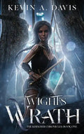 Wight's Wrath: Book One of the Khimmer Chronicles - Paperback