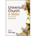 Universal Church in Motion: Synodal Paths - Paperback
