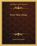 Every Man a King - Paperback