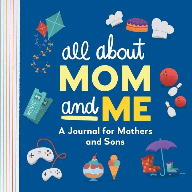 All about Mom and Me: A Journal for Mothers and Sons - Hardcover