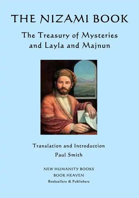 The Nizami Book: The Treasury of Mysteries and Layla and Majnun - Paperback
