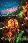 Terin Ostler and the Zombie King (and Other Stories) - Paperback