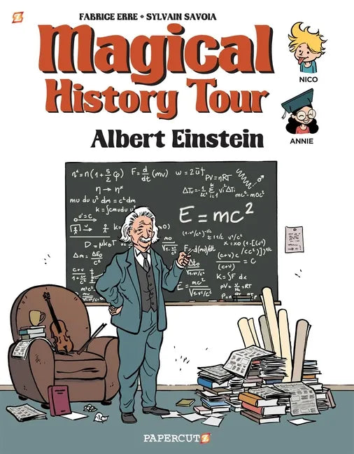 Magical History Tour Vol. 6: Albert Einstein: Albert Einstein - Hardcover