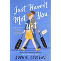 Just Haven't Met You Yet - Paperback