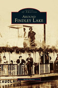 Around Findley Lake - Hardcover